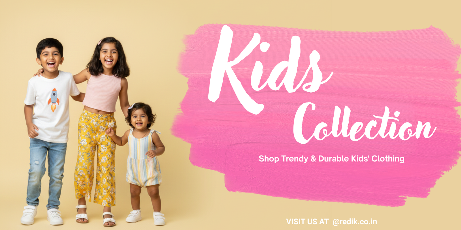 REDIK FASHION Kids Collection banner showing three happy children wearing trendy and durable clothes: a boy in a graphic tee and jeans, a girl in a pink top and floral pants, and a toddler in a striped romper. Shop kids' clothing.